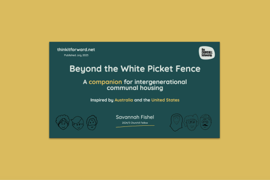A dark green slide reading 'Beyond the White Picket Fence  A companion for intergenerational  communal housing   Inspired by Australia and the United States'