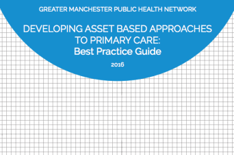 DEVELOPING ASSET BASED APPROACHES TO PRIMARY CARE: Best Practice Guide