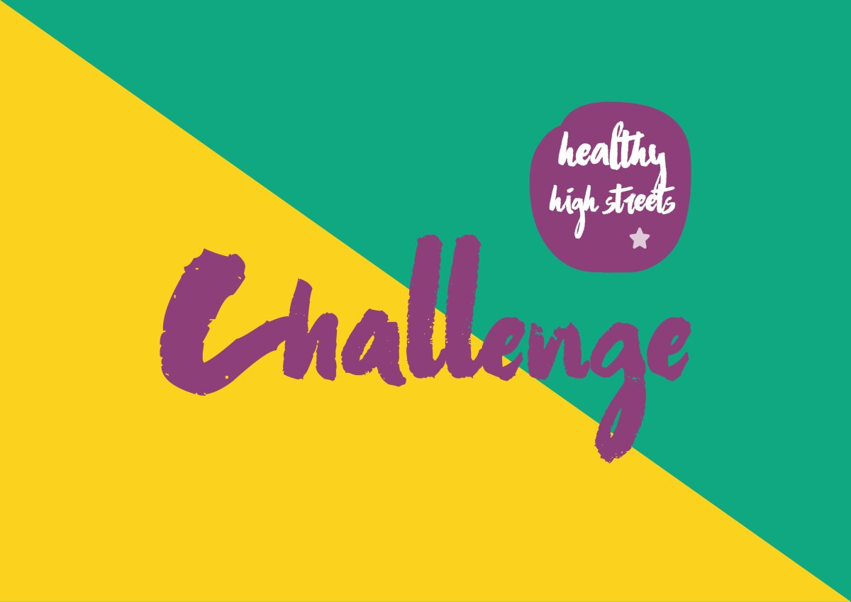 Healthy High Streets Challenge